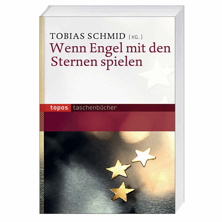 Wenn Engel mit den Sternen spielen (1 Stück) von Topos Plus