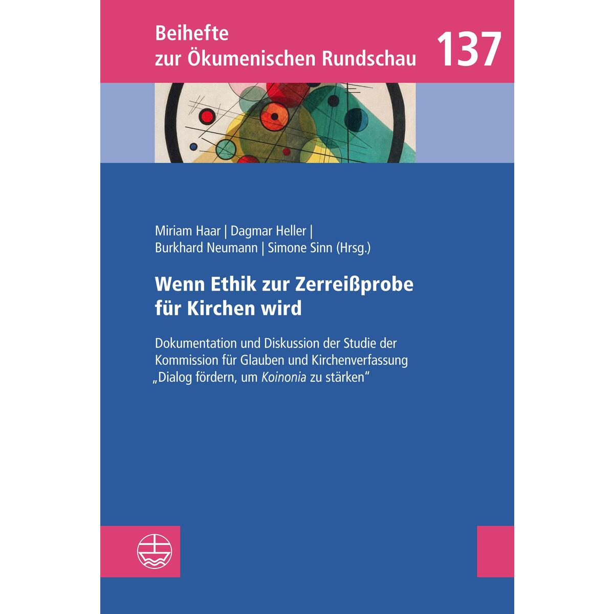 Wenn Ethik zur Zerreißprobe für Kirchen wird Wenn Ethik zur Zerreißprobe für Kirchen wird von Evangelische Verlagsansta