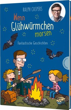 Wenn Glühwürmchen morsen von Thienemann in der Thienemann-Esslinger Verlag GmbH