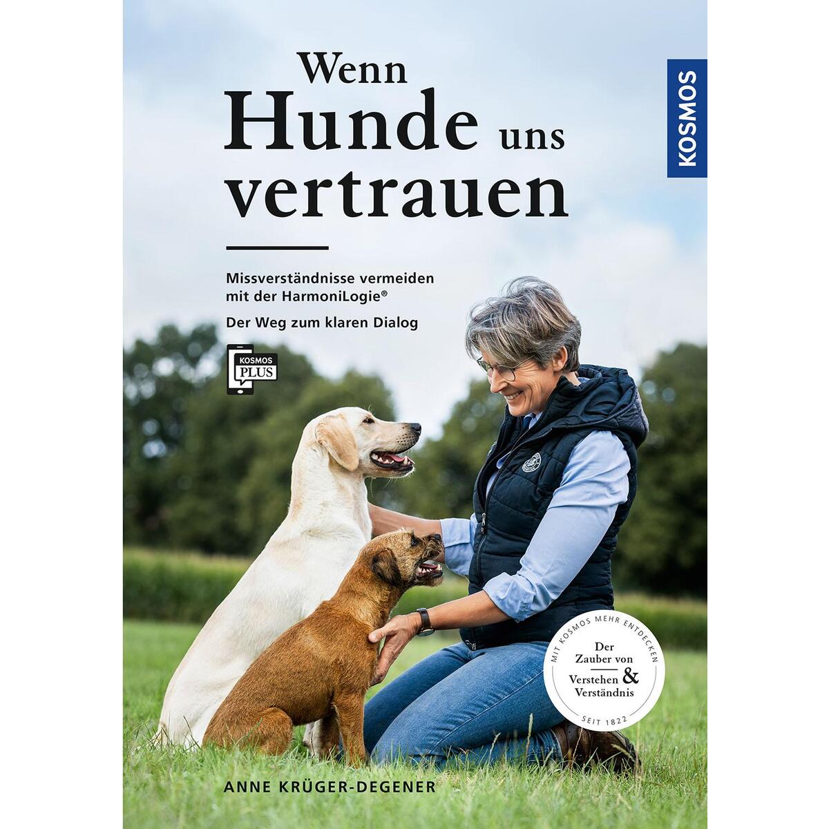 Wenn Hunde uns vertrauen Wenn Hunde uns vertrauen von Franckh-Kosmos