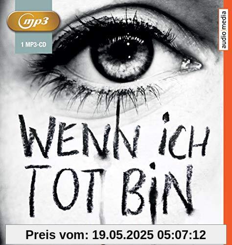 Wenn Ich Tot Bin