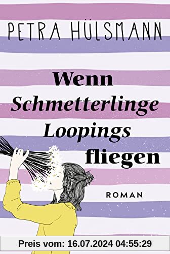 Wenn Schmetterlinge Loopings fliegen: Roman (Hamburg-Reihe, Band 2)