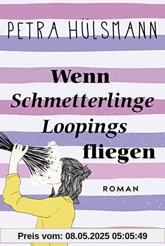 Wenn Schmetterlinge Loopings fliegen: Roman (Hamburg-Reihe, Band 2)