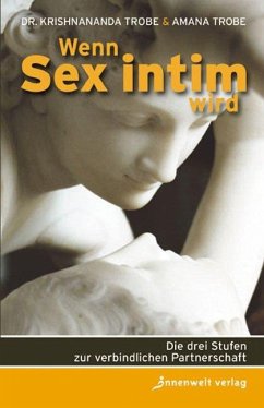 Wenn Sex intim wird von Innenwelt Verlag