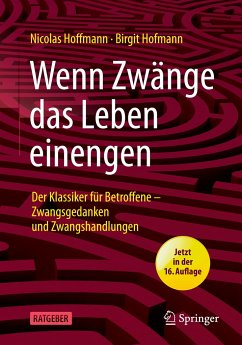 Wenn Zwänge das Leben einengen von Springer / Springer, Berlin