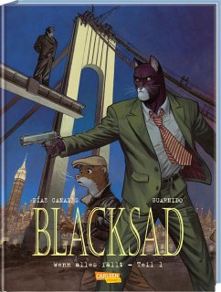 Wenn alles fällt - Teil 1 / Blacksad Bd.6 von Carlsen / Carlsen Comics