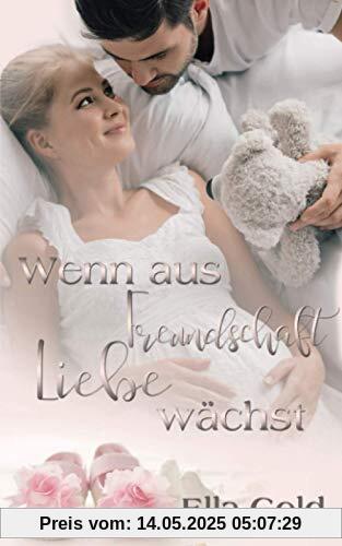 Wenn aus Freundschaft Liebe wächst