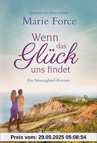 Wenn das Glück uns findet (Neuengland, Band 3)