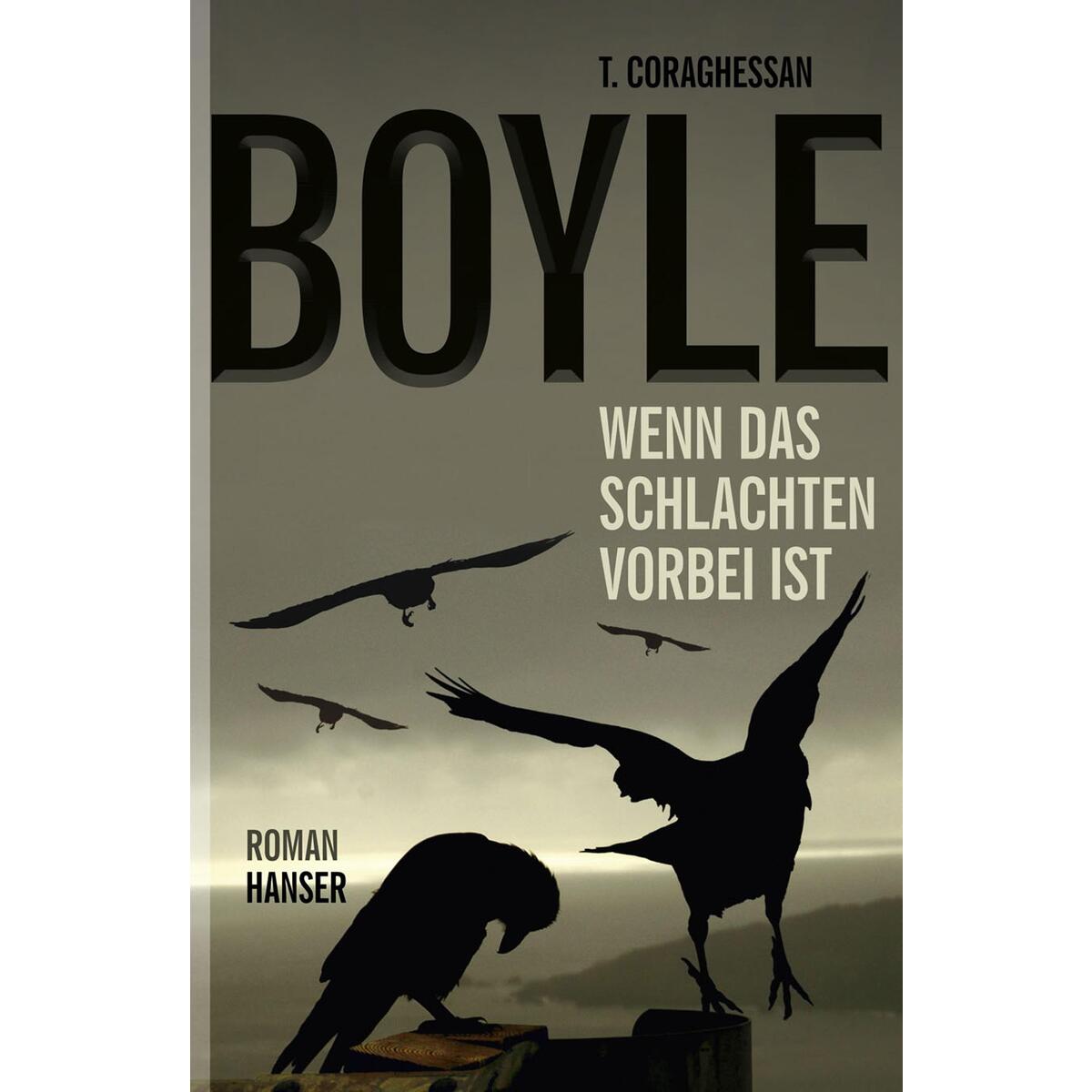 Wenn das Schlachten vorbei ist Wenn das Schlachten vorbei ist von Carl Hanser Verlag