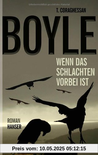 Wenn das Schlachten vorbei ist: Roman Wenn das Schlachten vorbei ist: Roman