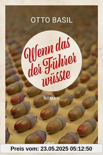 Wenn das der Führer wüsste Wenn das der Führer wüsste