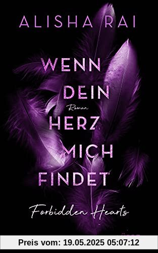 Wenn dein Herz mich findet - FORBIDDEN HEARTS: Roman (Forbidden-Hearts-Reihe, Band 3)