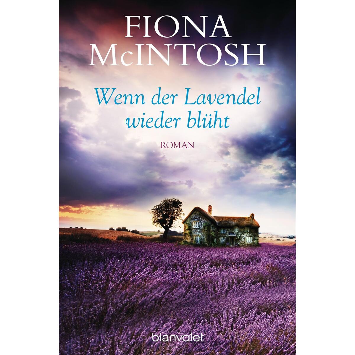 Wenn der Lavendel wieder blüht von Blanvalet Taschenbuchverl