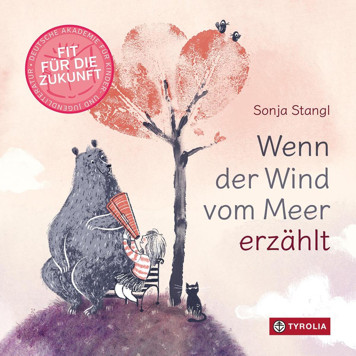Wenn der Wind vom Meer erzählt Wenn der Wind vom Meer erzählt von Tyrolia Verlagsanstalt Gm