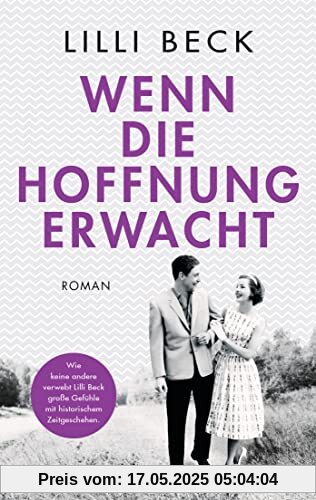 Wenn die Hoffnung erwacht: Roman