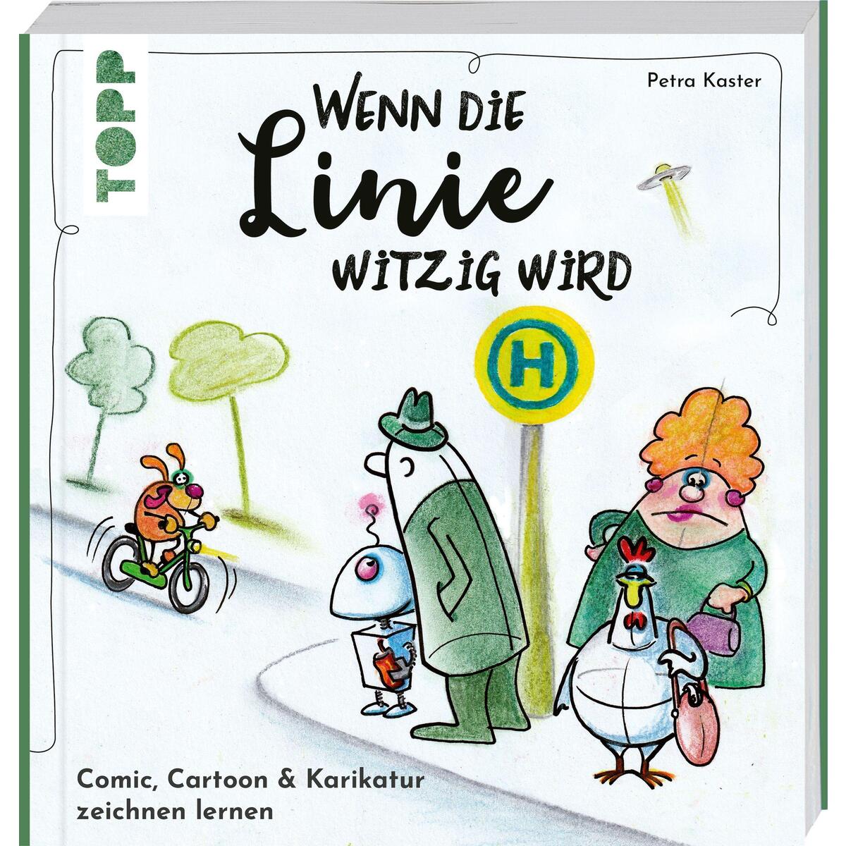 Wenn die Linie witzig wird Wenn die Linie witzig wird von Frech Verlag GmbH