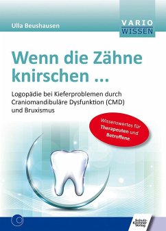 Wenn die Zähne knirschen ... von Schulz-Kirchner