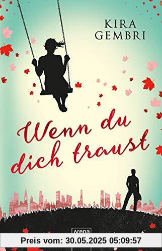 Wenn du dich traust Wenn du dich traust