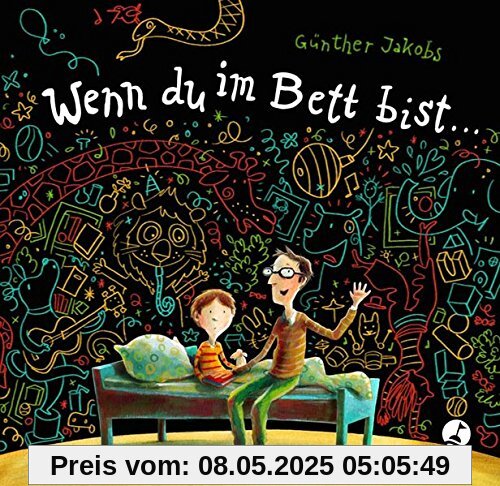 Wenn du im Bett bist ... Wenn du im Bett bist ...