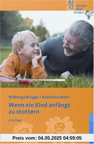 Wenn ein Kind anfängt zu stottern: Ratgeber für Eltern und Erzieher