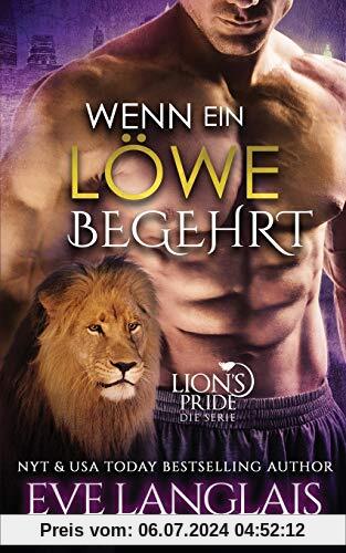 Wenn ein Löwe Begehrt (Lion's Pride, Band 3)