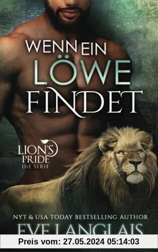 Wenn ein Löwe Findet (Lion's Pride, Band 13)
