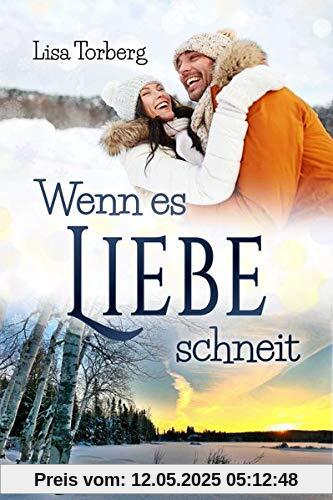 Wenn es Liebe schneit