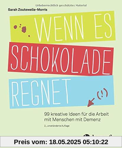 Wenn es Schokolade regnet Wenn es Schokolade regnet