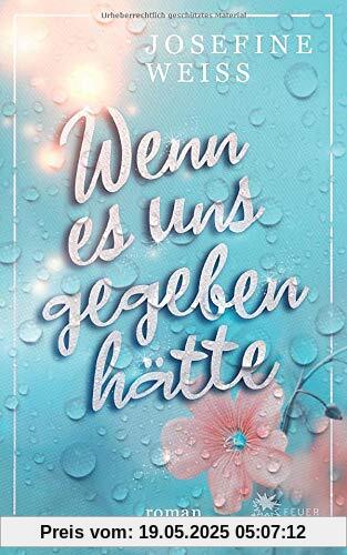 Wenn es uns gegeben hätte Wenn es uns gegeben hätte