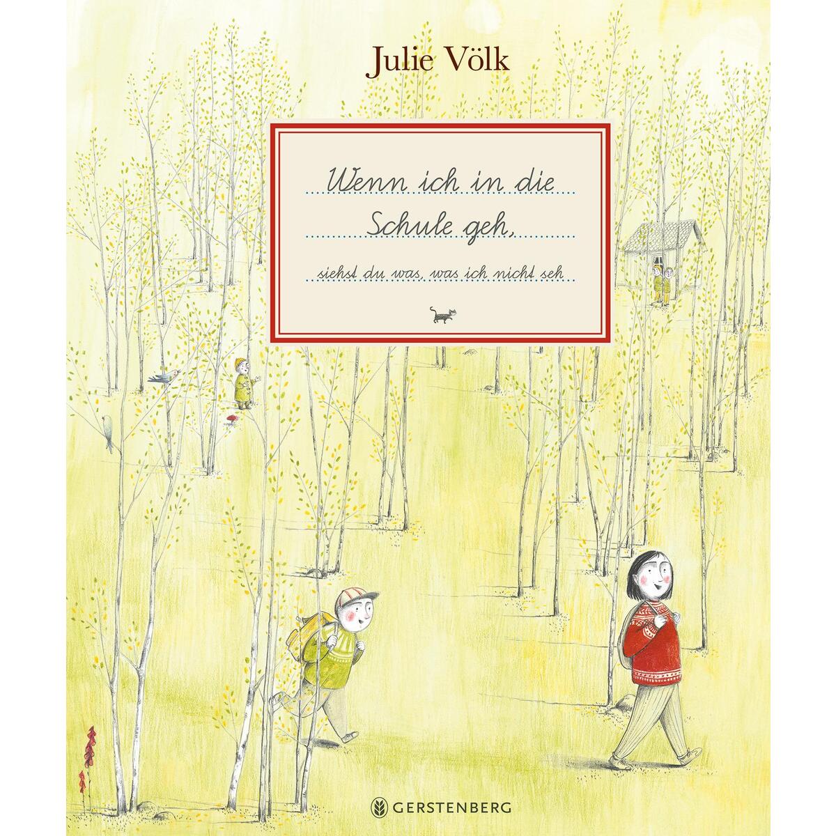 Wenn ich in die Schule geh von Gerstenberg Verlag