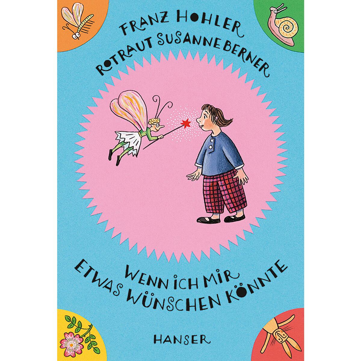 Wenn ich mir etwas wünschen könnte von Carl Hanser Verlag