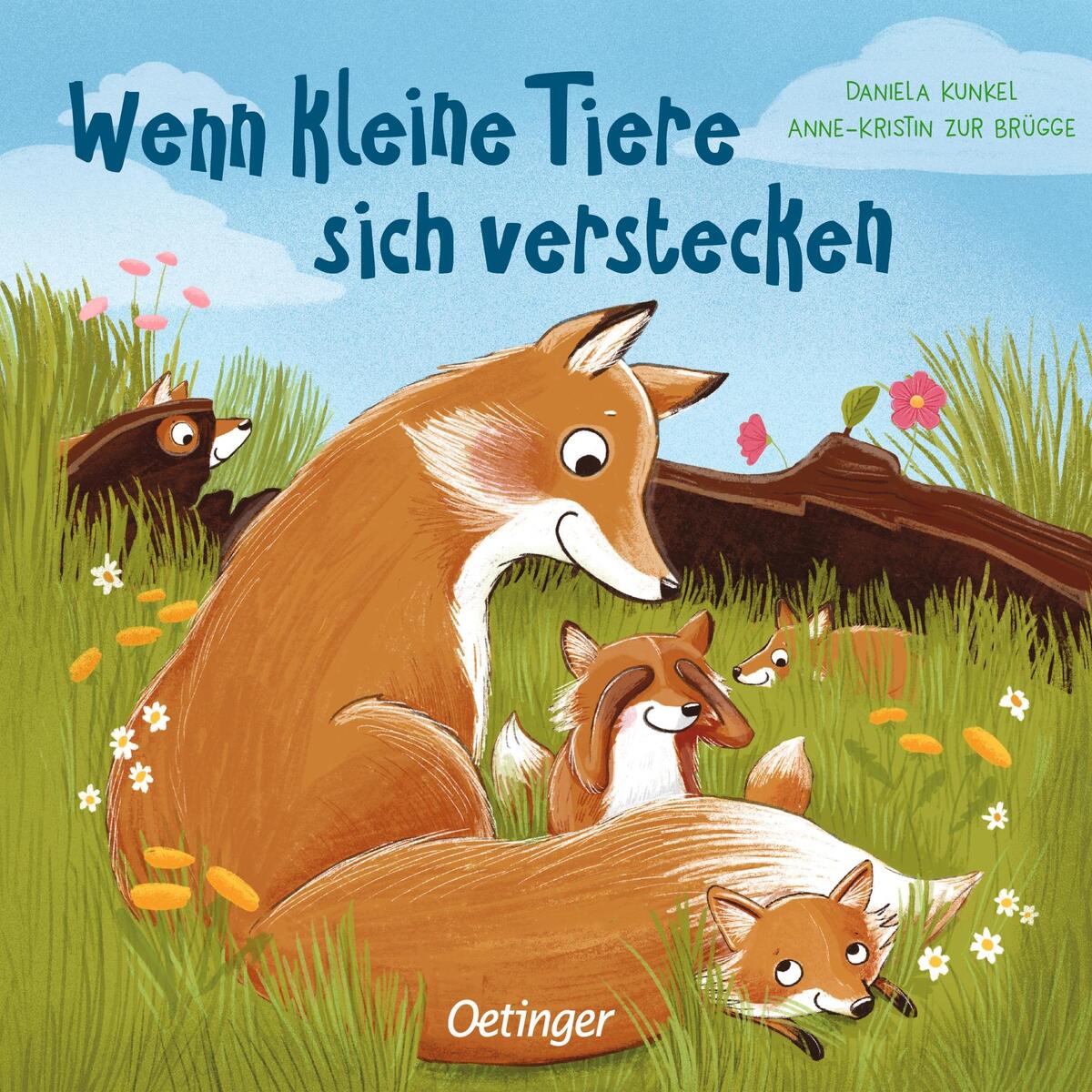 Wenn kleine Tiere sich verstecken Wenn kleine Tiere sich verstecken von Oetinger