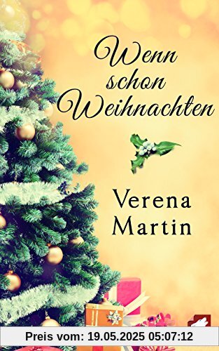 Wenn schon Weihnachten