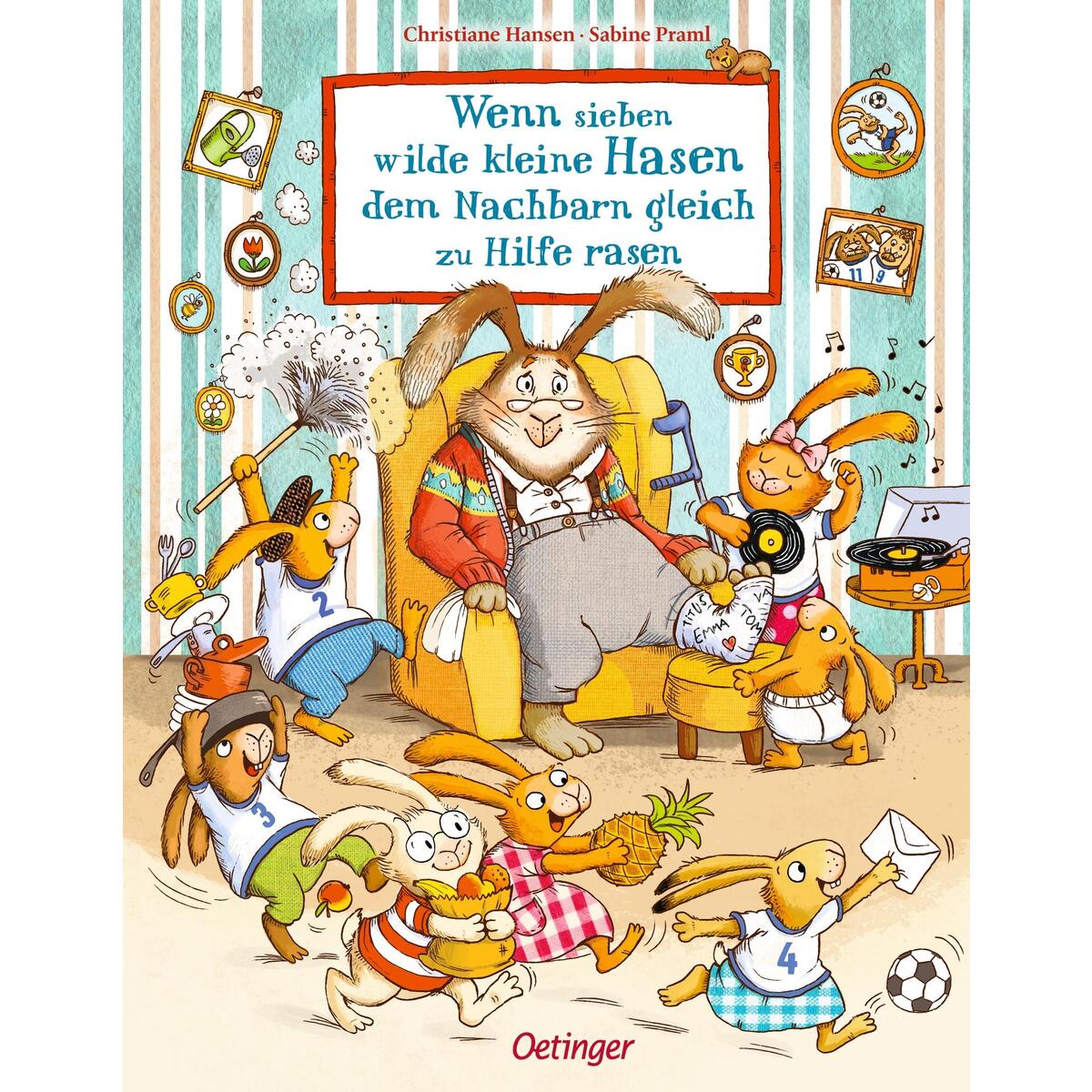 Wenn sieben wilde kleine Hasen dem Nachbarn gleich zu Hilfe rasen Wenn sieben wilde kleine Hasen dem Nachbarn gleich zu Hilfe rasen von Oetinger