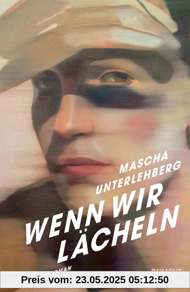 Wenn wir lächeln: Roman