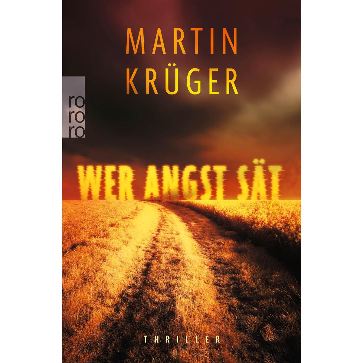 Wer Angst sät von Rowohlt Taschenbuch