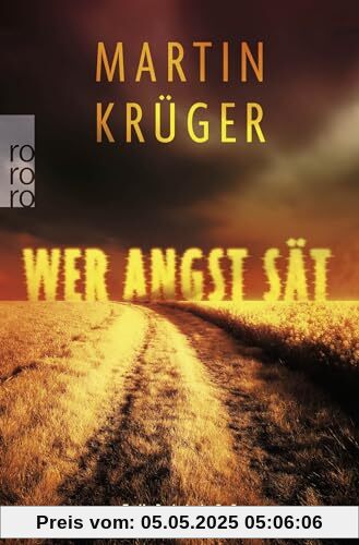 Wer Angst sät: Vom Bestsellerautor der Winter-Parkov-Thriller