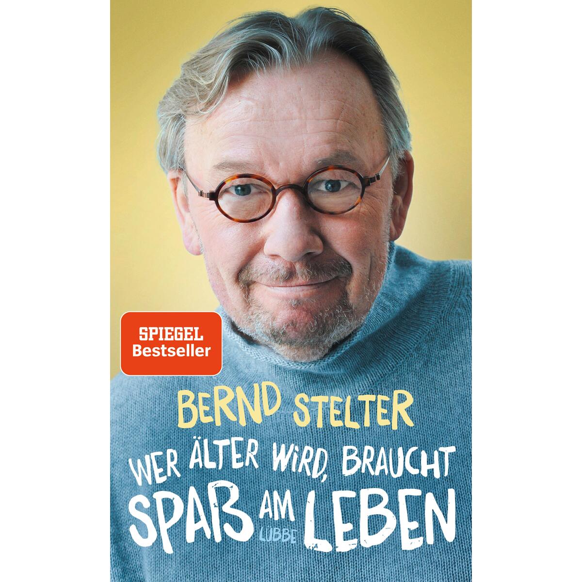 Wer älter wird, braucht Spaß am Leben von Ehrenwirth Verlag