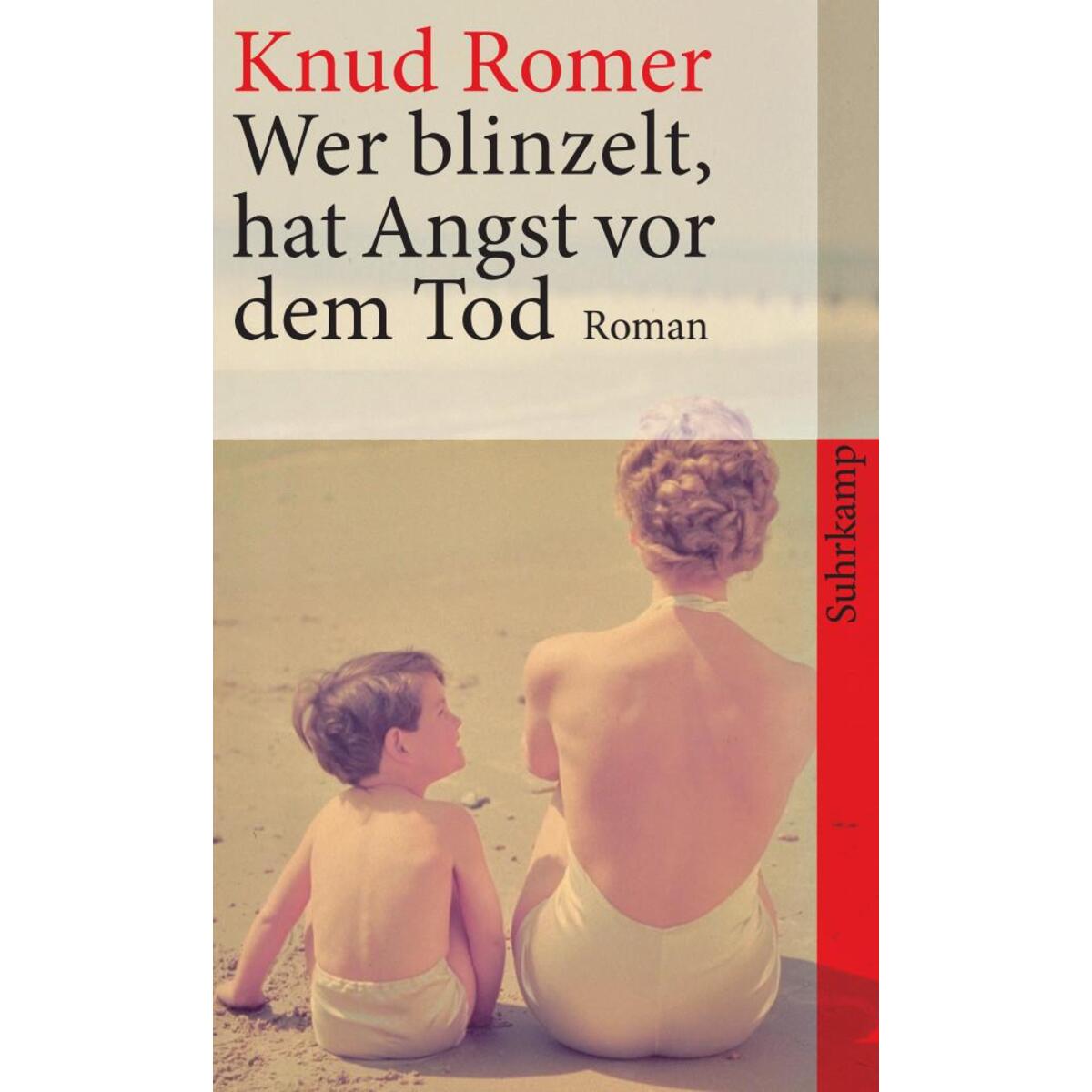 Wer blinzelt, hat Angst vor dem Tod von Suhrkamp Verlag