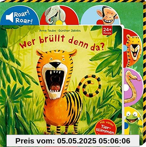Wer brüllt denn da?