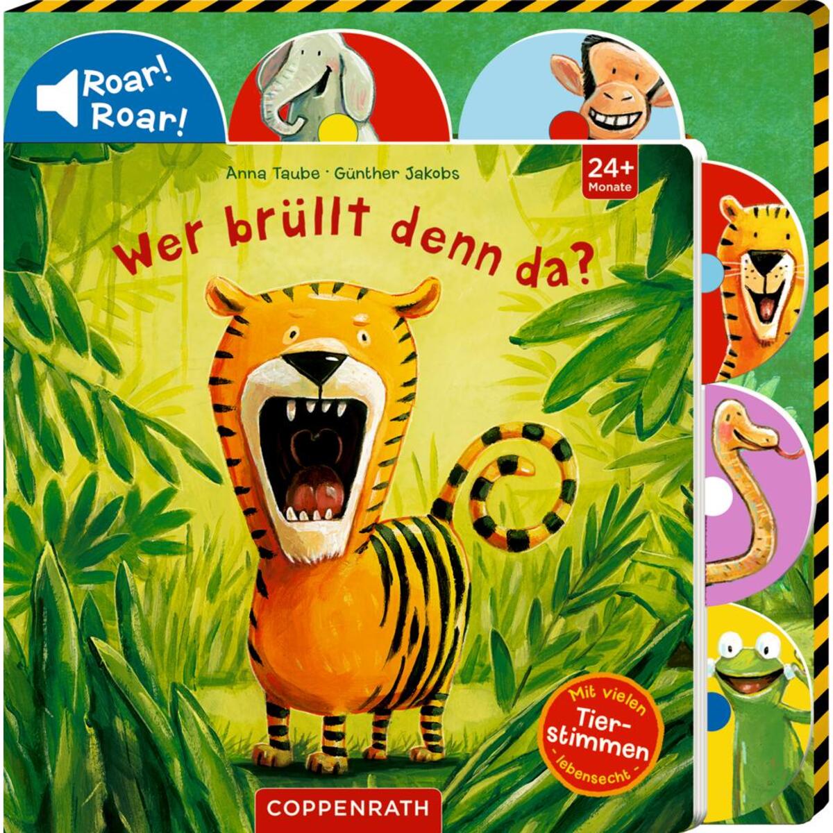 Wer brüllt denn da? von Coppenrath