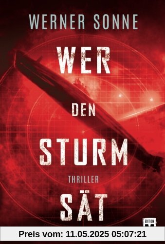 Wer den Sturm sät