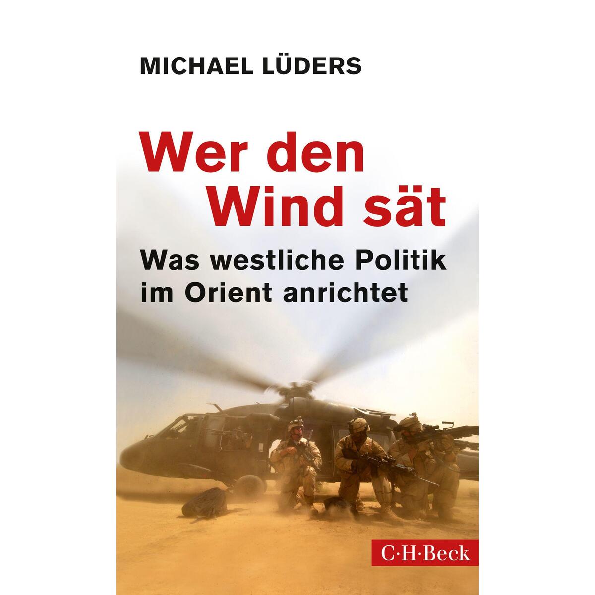 Wer den Wind sät Wer den Wind sät von C.H. Beck