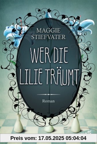 Wer die Lilie träumt