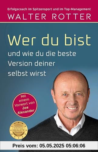 Wer du bist und wie du die beste Version deiner selbst wirst