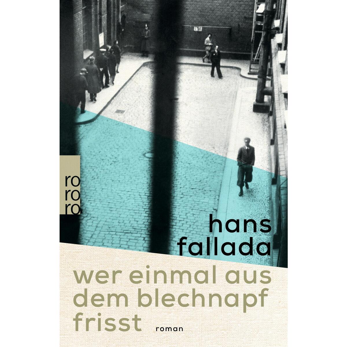 Wer einmal aus dem Blechnapf frisst von Rowohlt Taschenbuch