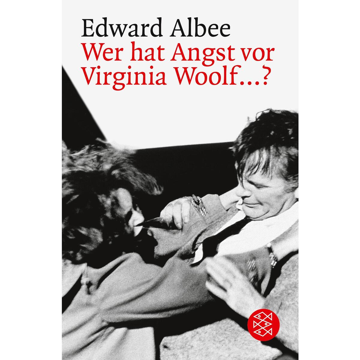 Wer hat Angst vor Virginia Woolf ...? von S. Fischer Verlag