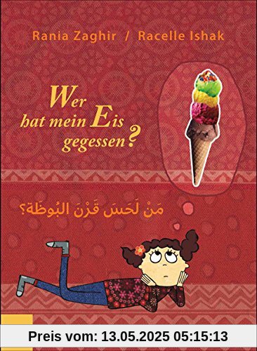 Wer hat mein Eis gegessen? (Arabisch-Deutsch)