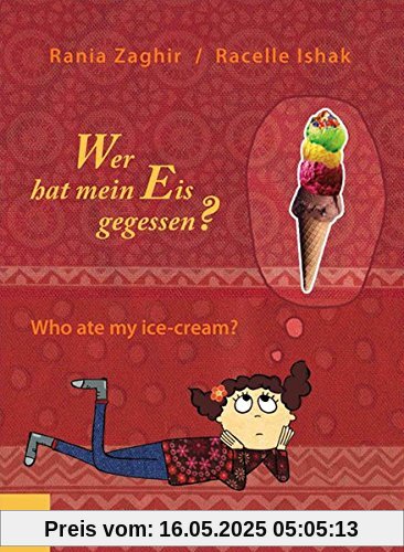 Wer hat mein Eis gegessen? (Englisch-Deutsch)