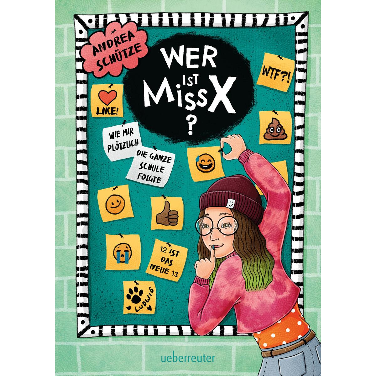 Wer ist Miss X? von Ueberreuter Verlag
